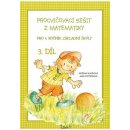 Procvičovací sešit z matematiky pro 4. třídu 3. díl - Procvičovací sešit ZŠ - Růžena Blažková, Jana Potůčková