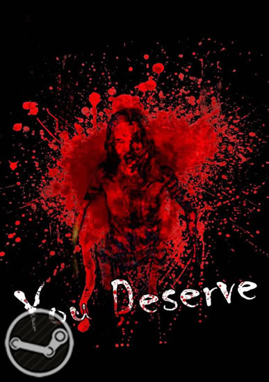 You Deserve