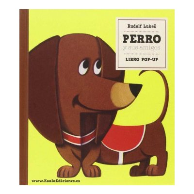 Perro y sus amigos: Libro Pop-Up – Hledejceny.cz