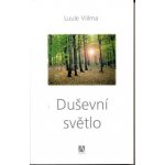 Duševní světlo -- Odpouštím si 1. díl Luule Viilma – Hledejceny.cz