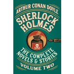 Sherlock Holmes: The Complete Novels and Stories, Volume II - Arthur Conan Doyle – Hledejceny.cz