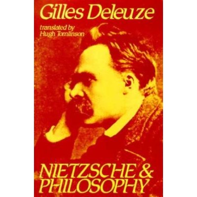 Nietzsche and Philosophy Deleuze GillesPaperback