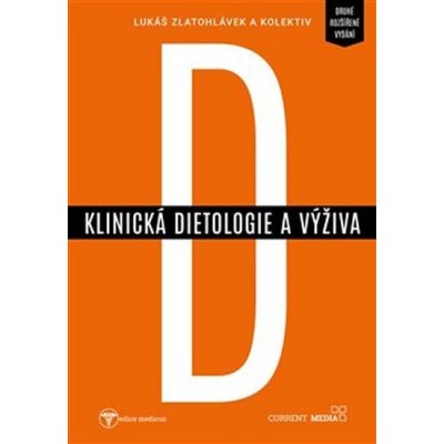 Zlatohlávek, Lukáš - Klinická dietologie a výživa – Hledejceny.cz