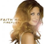 Faith Hill - Fireflies CD – Hledejceny.cz