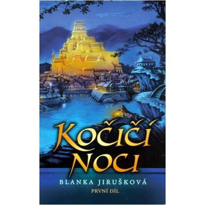 Kočičí noci 1. - Jirušková Blanka – Hledejceny.cz