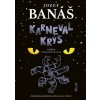 Kniha Karneval krýs - Jozef Banáš