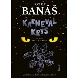 Karneval krýs - Jozef Banáš