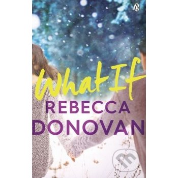 What If - Rebecca Donovan