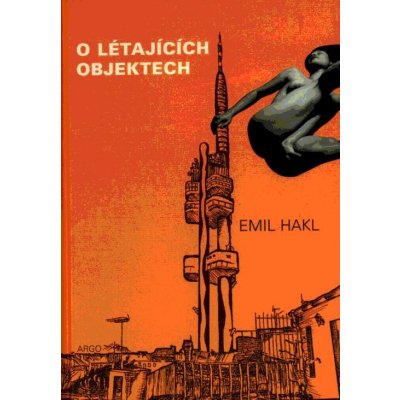 O létajících objektech - Hakl Emil – Hledejceny.cz