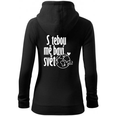 S tebou mě baví svět dámská mikina trendy zipper s kapucí Černá – Hledejceny.cz