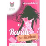 Rande so životom - Fabrici Andrea – Sleviste.cz