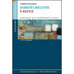 Diabetes mellitus v kostce – Hledejceny.cz
