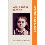 Velká malá Terezie – – Hledejceny.cz