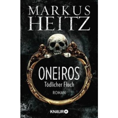 Oneiros - Tödlicher Fluch - Markus Heitz – Zbozi.Blesk.cz