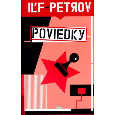 Poviedky - Jevgenij Petrov, Iľja Iľf – Hledejceny.cz