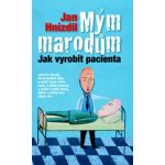 Mým marodům - Jan Hnízdil – Hledejceny.cz