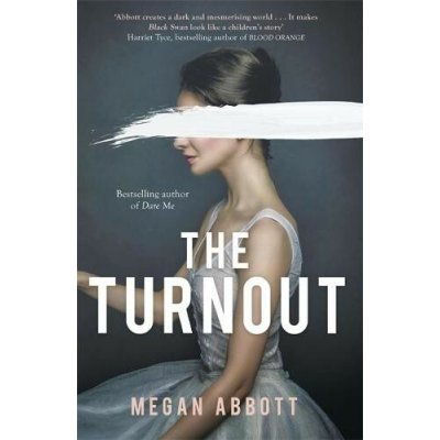 The Turnout - Abbott Megan – Sleviste.cz