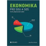 Ekonomika pro SOU a SOŠ - Porvichová Jana – Hledejceny.cz