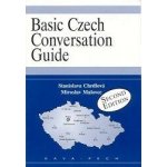 Basic Czech conversation guide – Chrdlová Stanislava, Malovec Miroslav – Hledejceny.cz