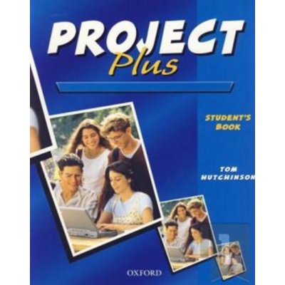 PROJECT 5 PLUS STUDENŤS BOOK - Tom Hutchinson