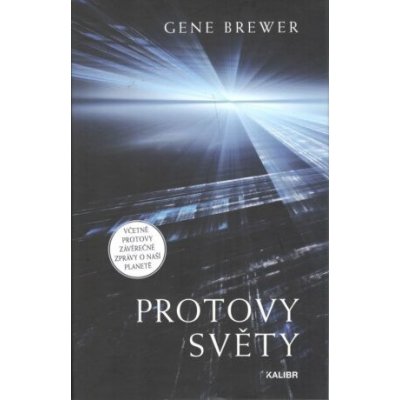 Protovy světy - Gene Brewer – Hledejceny.cz