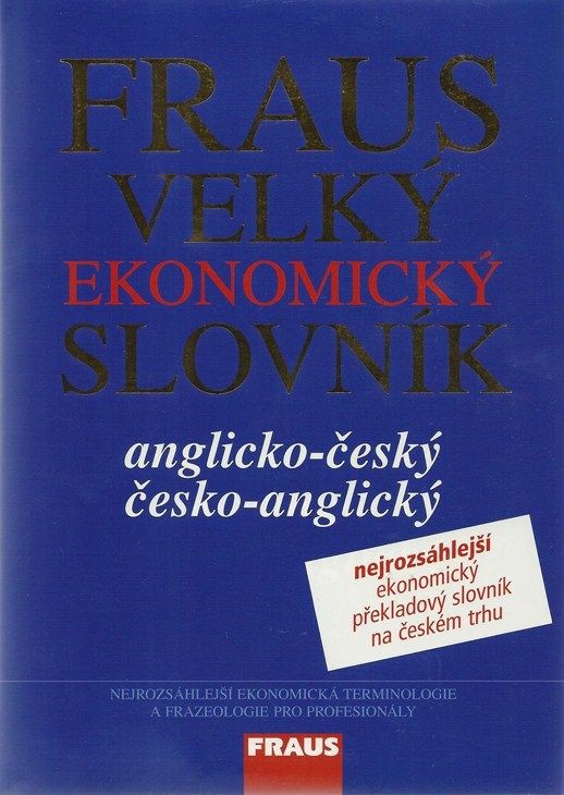 Fraus Velký ekonomický slovník AČ-ČA od 1 271 Kč - Heureka.cz