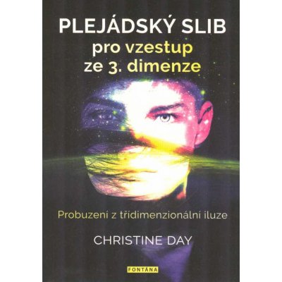 Plejádský slib pro vzestup ze 3.dimenze