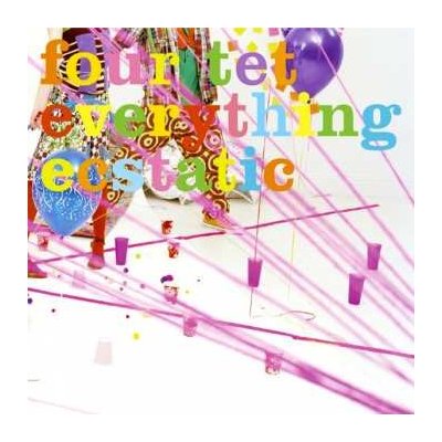 Four Tet - Everything Ecstatic LP – Hledejceny.cz