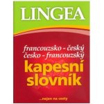 Lingea - KAPESNÍ SLOVNÍK francouzsko-český a česko-francouzský – Hledejceny.cz