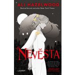 Nevěsta - Ali Hazelwood – Sleviste.cz
