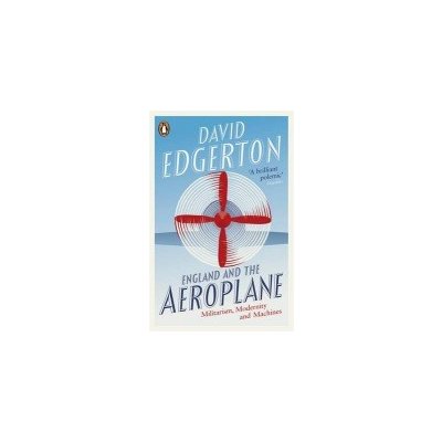 England and the Aeroplane D. Edgerton – Zbozi.Blesk.cz