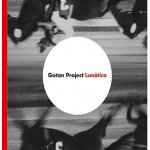 Gotan Project - Lunático CD – Hledejceny.cz