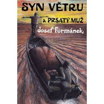 Syn větru a Prsatý muž