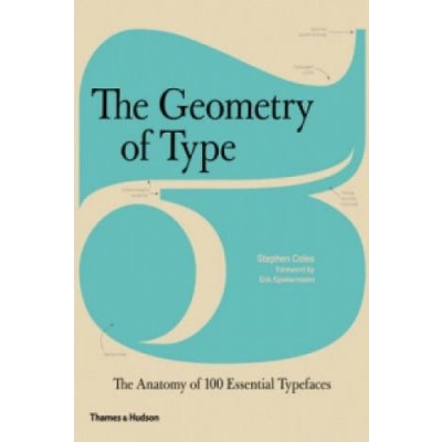 The Geometry of Type - S. Coles, E. Spiekermann