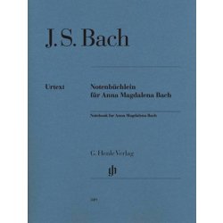 Notebook for Anna Magdalena Bach Knížka skladeb pro Annu Magdalenu Bachovou urtext