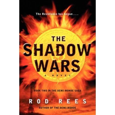 The Shadow Wars: Book Two in the Demi-Monde Saga – Zboží Mobilmania