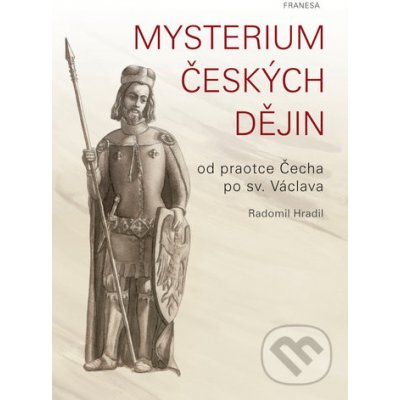 Mysterium českých dějin - Radomil Hradil – Zboží Mobilmania