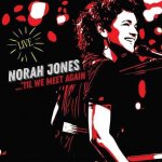 Jones Norah - 'Til We Meet Again CD – Zboží Mobilmania