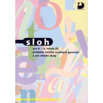 Sloh pro 6. - 9.r. ZŠ, příslušné ročník y víceletých - Fucimanová