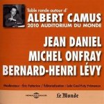 Table Ronde A L'Auditorium Du Monde, 2010 - Camus / Daniel / Onfray / Levy LP – Sleviste.cz