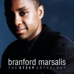 The Steep Anthology - Branford Marsalis CD – Zboží Dáma