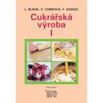 Cukrářská výroba I – Zboží Dáma