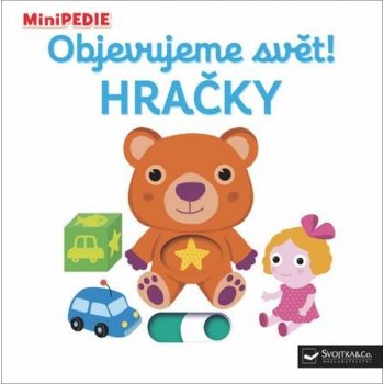 MiniPEDIE – Objevujeme svět! Hračky