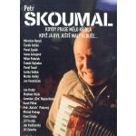 Petr Skoumal : Když já byl ještě malý klouče... DVD – Hledejceny.cz