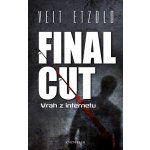 Final Cut - Veit Etzold – Hledejceny.cz