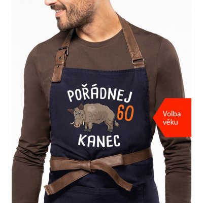 Kariban HobbyTriko Zástěra k narozeninám Exclusive Pořádnej kanec Tmavě modrá – Hledejceny.cz