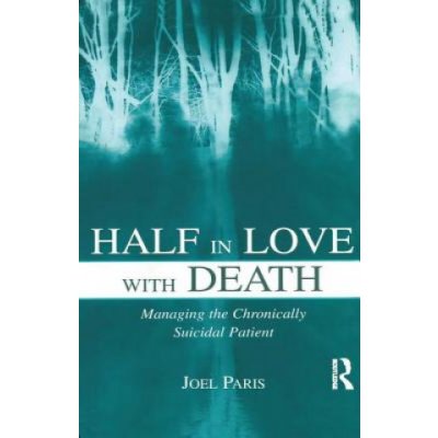 Half in Love with Death - J. Paris Managing the Ch – Hledejceny.cz