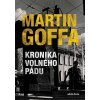 Kniha Kronika volného pádu - Martin Goffa