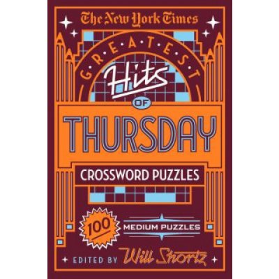 New York Times Greatest Hits of Thursday Crossword Puzzles – Zboží Mobilmania