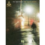 Pat Metheny - One Quiet Night Metheny PatPaperback – Hledejceny.cz